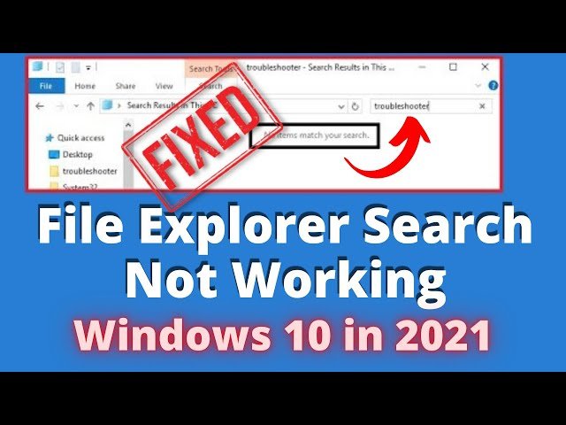 How to Fix Windows File Explorer Search Not Working: Restart Explorer, Adjust Search Options, Restart Windows Search Service, and Rebuild the Search Index